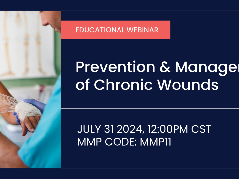 Prevention and Management of chronic wounds