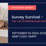 Survey Survival - The Top 10 Deficiencies and Compliance Tips