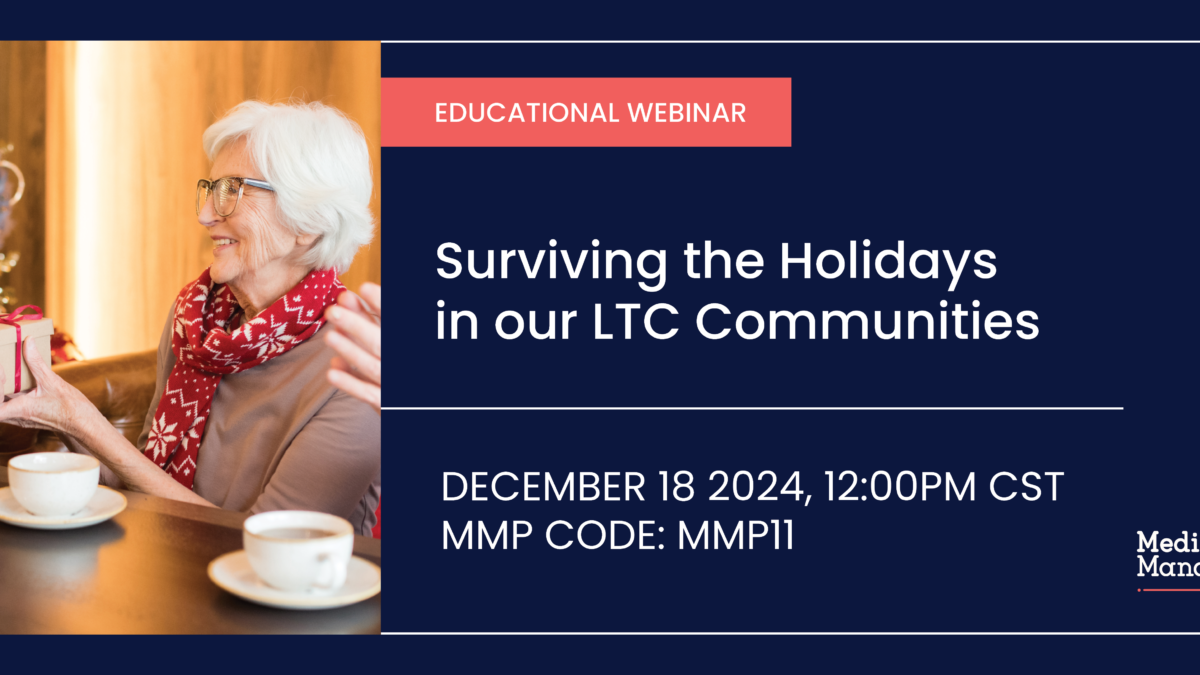 Surviving the Holidays in Our LTC Communities