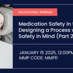 Medication Safety in the ALF: Designing a Process with Safety in Mind